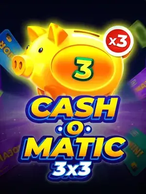 Cash-O-Matic 3x3 —  pokie